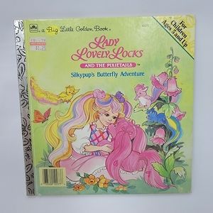 Lady Lovely Locks And The Pixietails: Silkypup Saves The Day  Little Golden Book